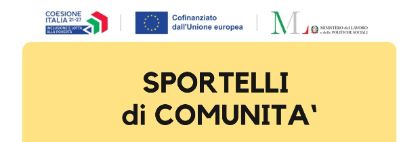 Sportello di Comunità Sportello di Comunità